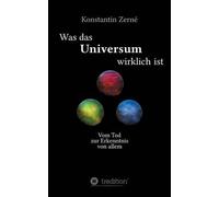 Was Das Universum Wirklich Ist