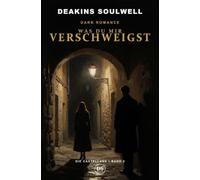 Was du mir verschweigst: Die Castellans - Band 3
