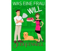 Was eine Frau will