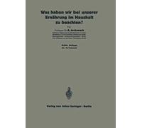 Was Haben Wir Bei Unserer Ernährung Im Haushalt Zu Beachten?