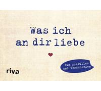Was ich an dir liebe - Miniversion [German] by Reinwarth, Alexandra [Hardback]