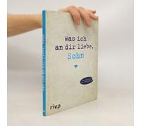 Was Ich An Dir Liebe, Sohn