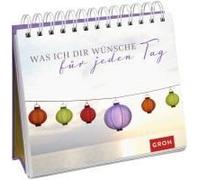 Was Ich Dir Wünsche Für Jeden Tag