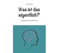 Was Ist Das Eigentlich?