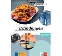 Christina Braun, Andrea Weller-Essers – Was ist eigentlich…? Erfindungen – Méthode de langue