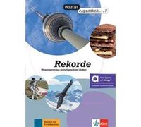 Was ist eigentlich…? Rekorde Christina Braun (Auteur), Andrea Weller-Essers (Auteur)