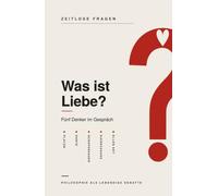 Was ist Liebe?: Fünf Denker im Gespräch über die Liebe - Platon, Dante, Schopenhauer, Kierkegaard und Ellen Key
