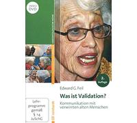 Qu'est-ce que la Validation ? – Communication avec des personnes âgées confuses