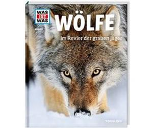 Was ist Was 104 Wölfe. Im Revier der grauen Jäger | Till Meyer-Bruhns Till Meyer-BruhnsTill Meyer-Bruhns (Auteur)