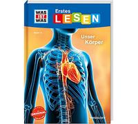 WAS IST WAS Erstes Lesen Band 14. Unser Körper [German] by Braun, Christina NEUF