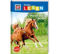 WAS IST WAS Erstes Lesen Band 7. Pferde und Ponys [German] by Braun, Christina