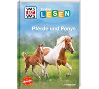 WAS IST WAS Erstes Lesen. Pferde und Ponys