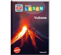 WAS IST WAS Erstes Lesen. Vulkane