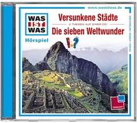 Was Ist Was - Folge 24: Versunkene Städte/Die Sieben Weltwunder [Import]