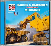 Was ist was Hörspiel-CD: Bagger & Traktoren/ Mechanik [German] by Baur, Manfred