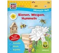 Was Ist Was Junior Mitmach-Heft Bienen, Wespen, Hummeln
