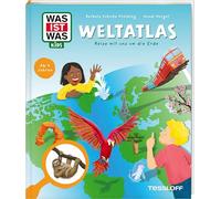WAS IST WAS Kids Weltatlas. Reise mit uns um die Erde!