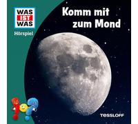 Was Ist Was – Komm mit Zum Mond – CD importé – Tessloff