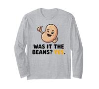 Was It The Beans? Funny Bean Lover Beans Humour Vegan Bean Manche Longue