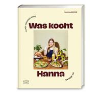 Was kocht Hanna Fancy Comfort Food für jeden Tag - Hanna Reder - ZS - ein Verlag der Edel Verlagsgruppe - ebook (ePub) - Livre