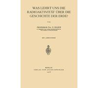 Was Lehrt Uns Die Radioaktivität Über Die Geschichte Der Erde?