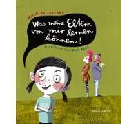 Was Meine Eltern Von Mir Lernen Können