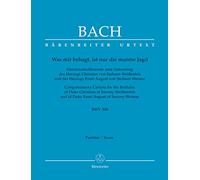 Was Mir behagt, ist nur Die muntre Jagd BWV 208-Glückwunschkantate zum Geburtstag Christian Weißenfels und des Herzogs Ernst August Von Sachsen-Weimar. Partitur [Import]