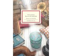 Was mir zum Glück fehlt: Die schönsten Geschichten einer alten Schachtel