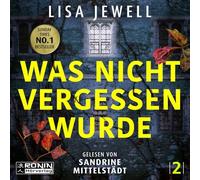 Was nicht vergessen wurde
