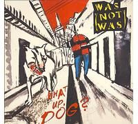 Was (Not Was) - What Up, Dog? [Vinyl LP]