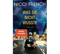 Was sie nicht wusste: Thriller