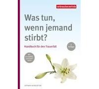 Was Tun, Wenn Jemand Stirbt?