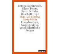 Was Von Corona Übrig Bleibt