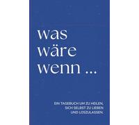 was wäre wenn