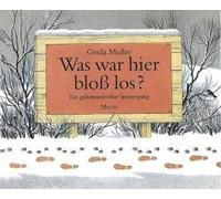 Was War Hier Bloß Los?