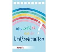 Was Weißt Du Von Der Erstkommunion? Der Quizblock