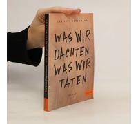 Was wir dachten, was wir taten – roman