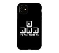 WASD Its What Moves Me Clavier PC Gamer Coque pour iPhone 11