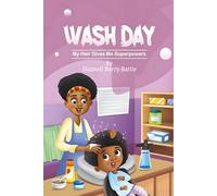 Wash Day, My Hair Gives Me Super Powers!