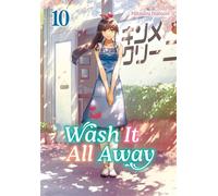 Wash It All Away 10 - Mitsuru Hattori - Square Enix Manga - ebook (ePub illustré) - Livre
