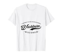Washburn WI Gateway to The Apostle Islands pour Homme et Femme. T-Shirt
