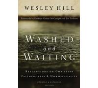 Washed And Waiting Wesley Hill, (Auteur)