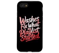 Washes Fix What My Playlist Started Coque pour iPhone SE (2020) / 7/8