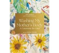 Washing My Mother's Body