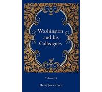 Washington And His Colleagues