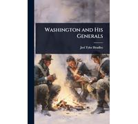 Washington and His Generals