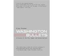 Washington Bullets by Vijay Prashad Vijay Prashad (Auteur)
