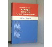 Washington contre Cuba : un demi-siècle de terrorisme
