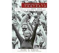 Washington, D.C. Protests, Vintage Images Mark S. Greek (Auteur)