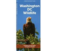 Washington Dc Wildlife: A Folding Pocket Guide To Familiar Animals